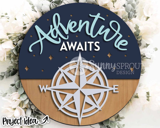 Adventure Awaits Round Sign