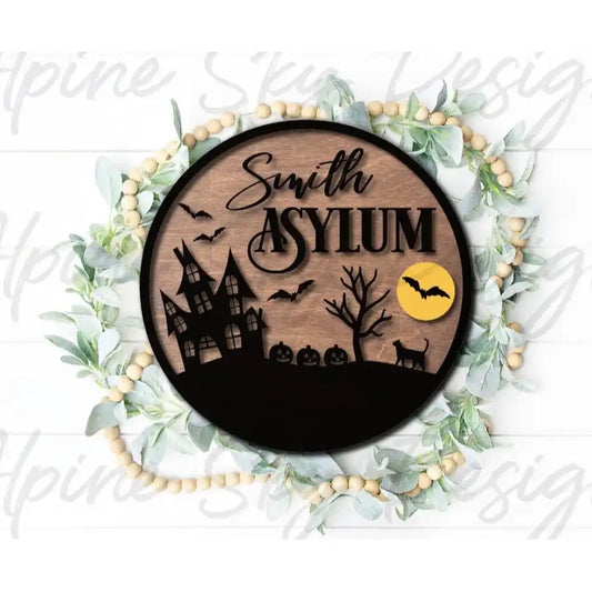 Asylum Round Sign