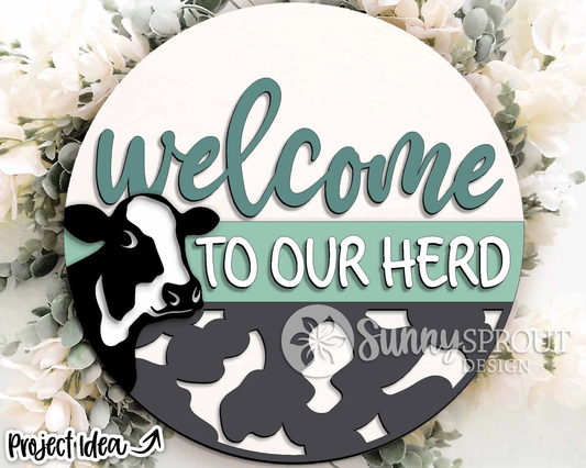 Welcome to Our Herd Round Sign