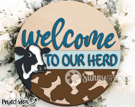 Welcome to Our Herd Round Sign