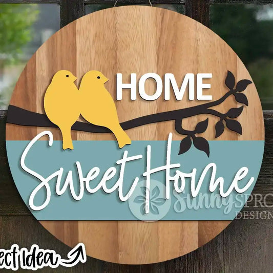 Home Sweet Home Birds