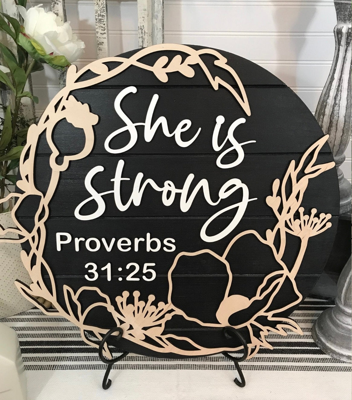 She is Strong Round Sign – Lakes Area Custom