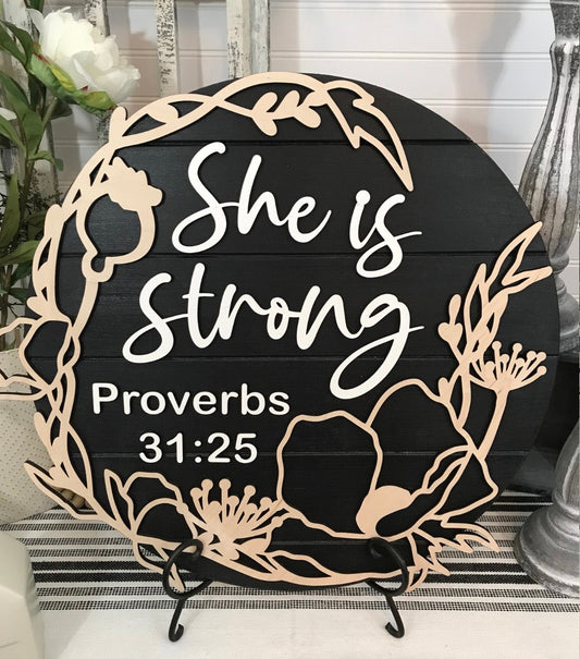 She is Strong Round Sign