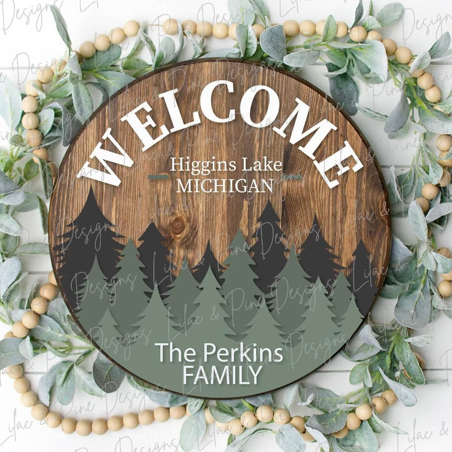 Welcome Pine Trees Round Sign