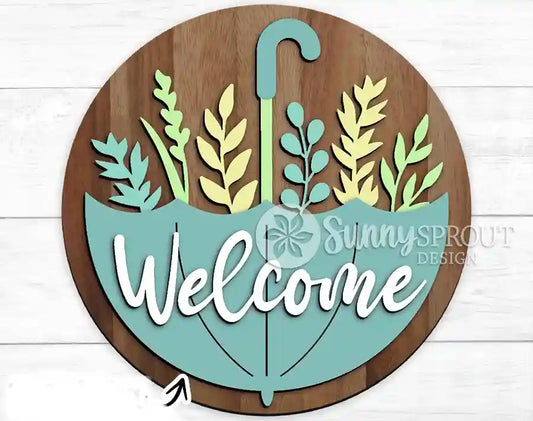 Welcome Umbrella Round Sign